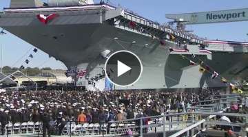 USS Gerald R. Ford christening opening ceremony