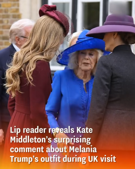 Lip Reader Reveals Kate Middleton’s Kind Remark About Melania Trump’s Outfit During UK Visit