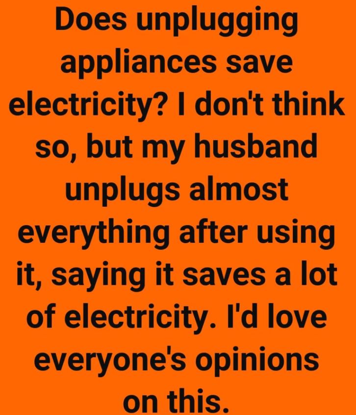 Does Unplugging Appliances Really Save Energy?