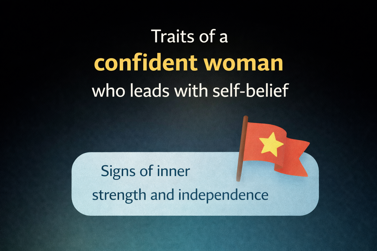 How Self-Confidence Shapes a Purpose-Driven Life