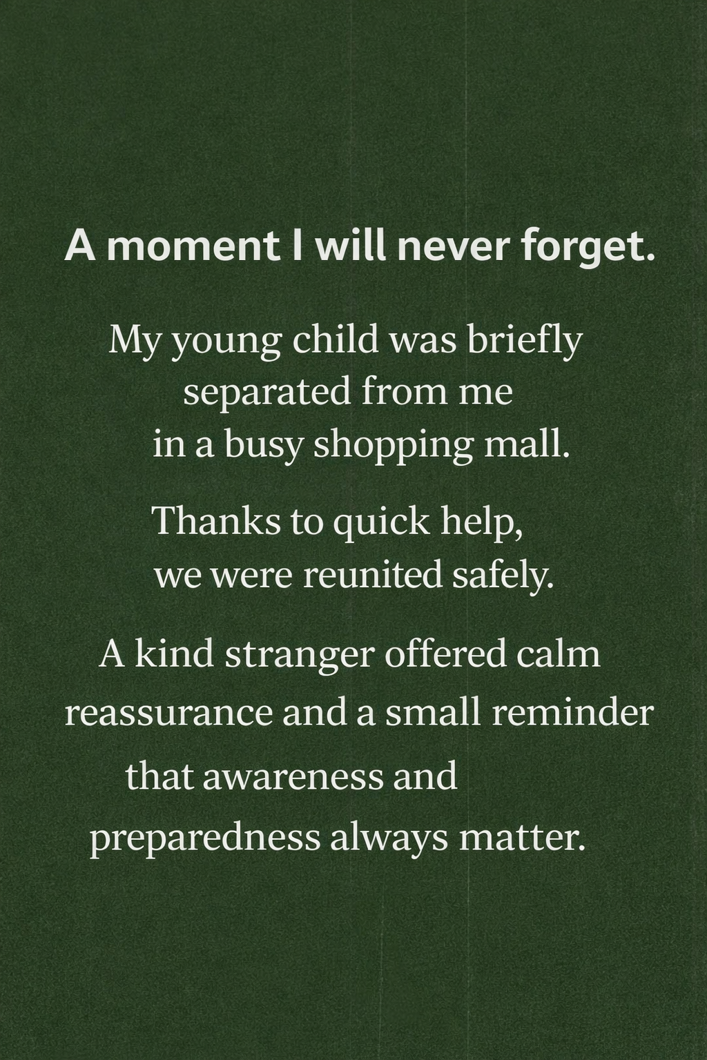 How a Lost Moment in a Crowded Mall Changed One Family’s Sense of Awareness