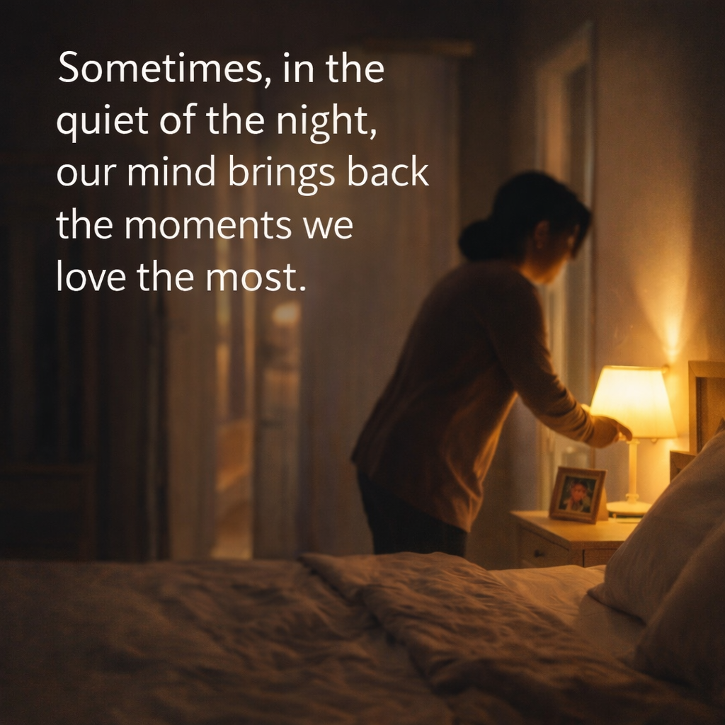 A Quiet Reminder in the Middle of the Night