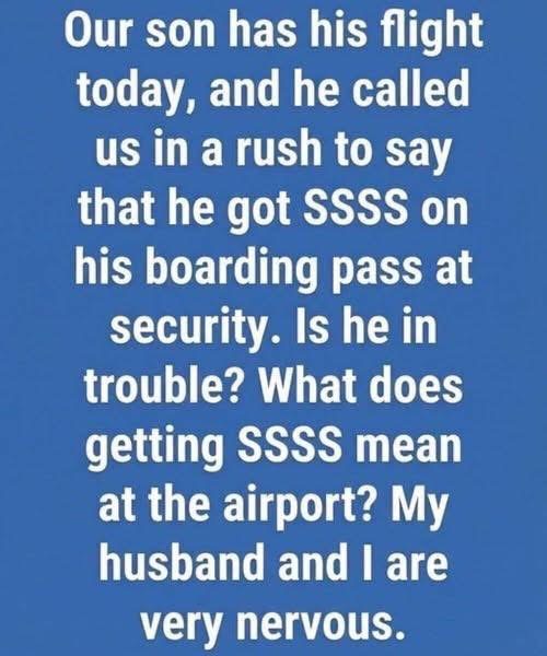 When “SSSS” Appears on Your Boarding Pass: What to Expect and How to Prepare