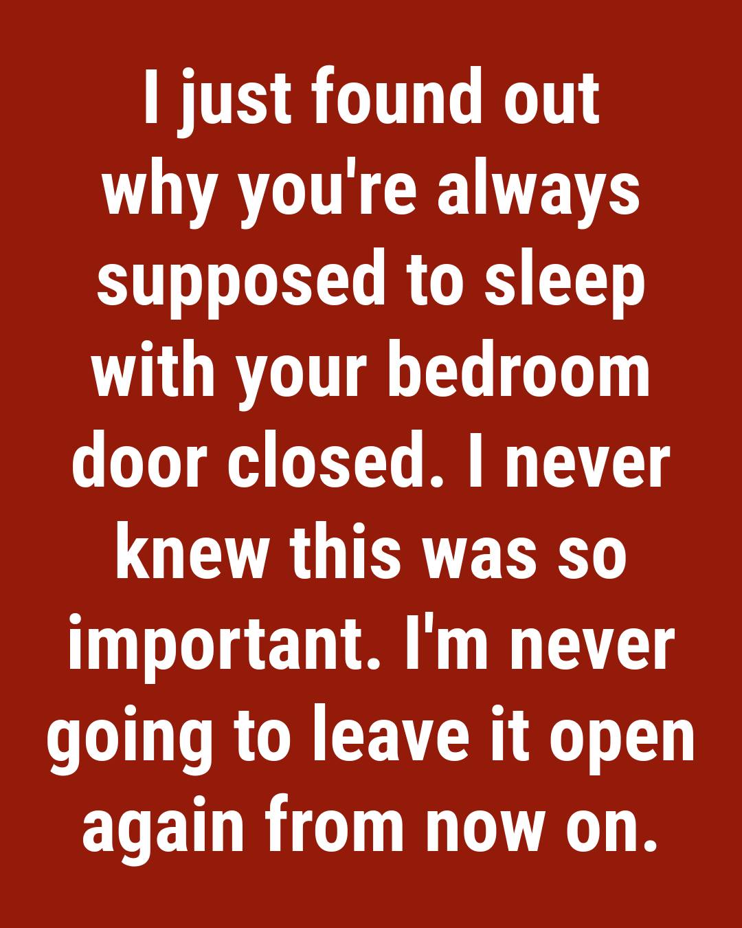 Why Fire Safety Experts Recommend Sleeping With Bedroom Doors Closed