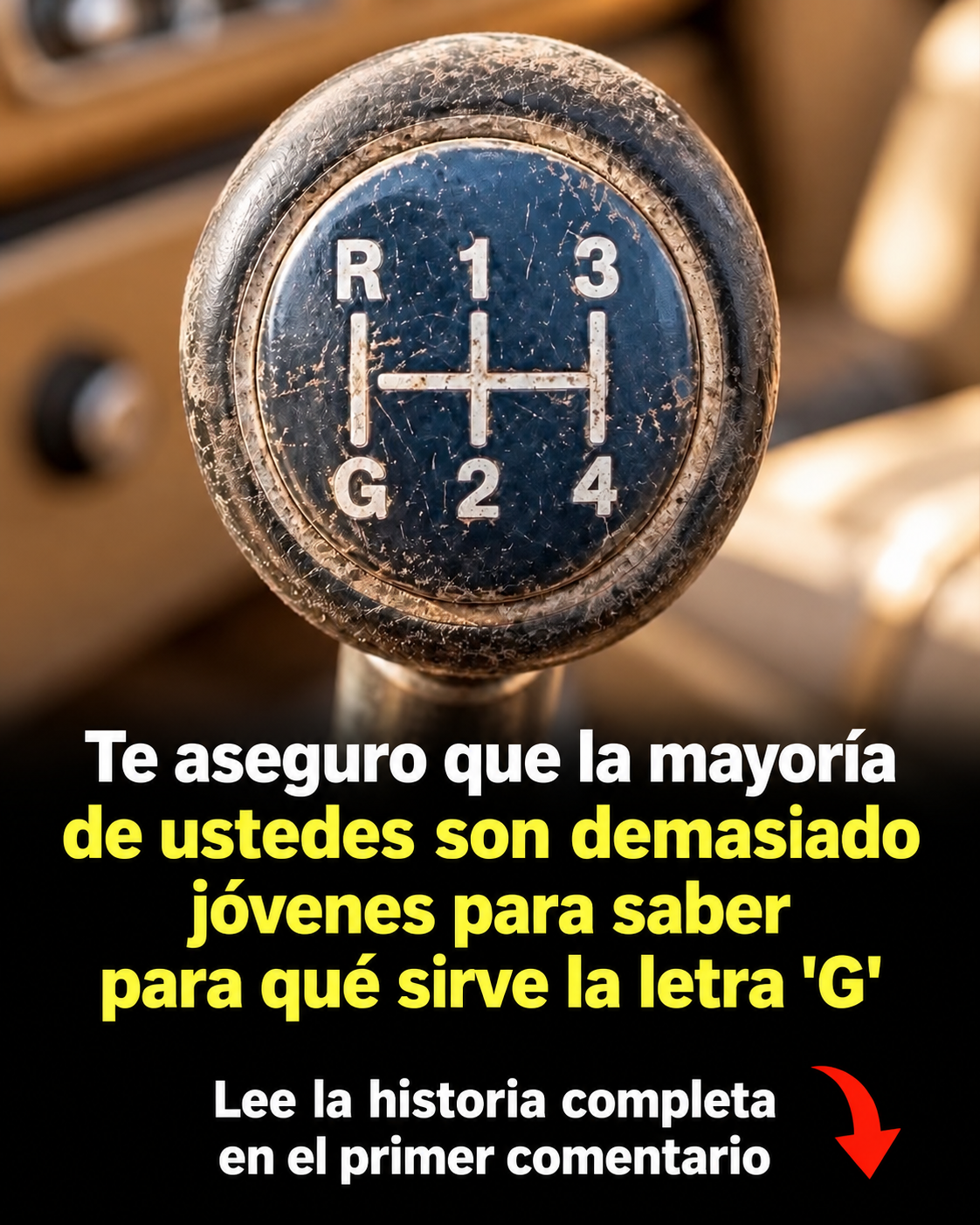 ¿Qué significa la letra «G» en algunas palancas de cambios y para qué se utiliza?